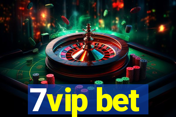 7vip bet